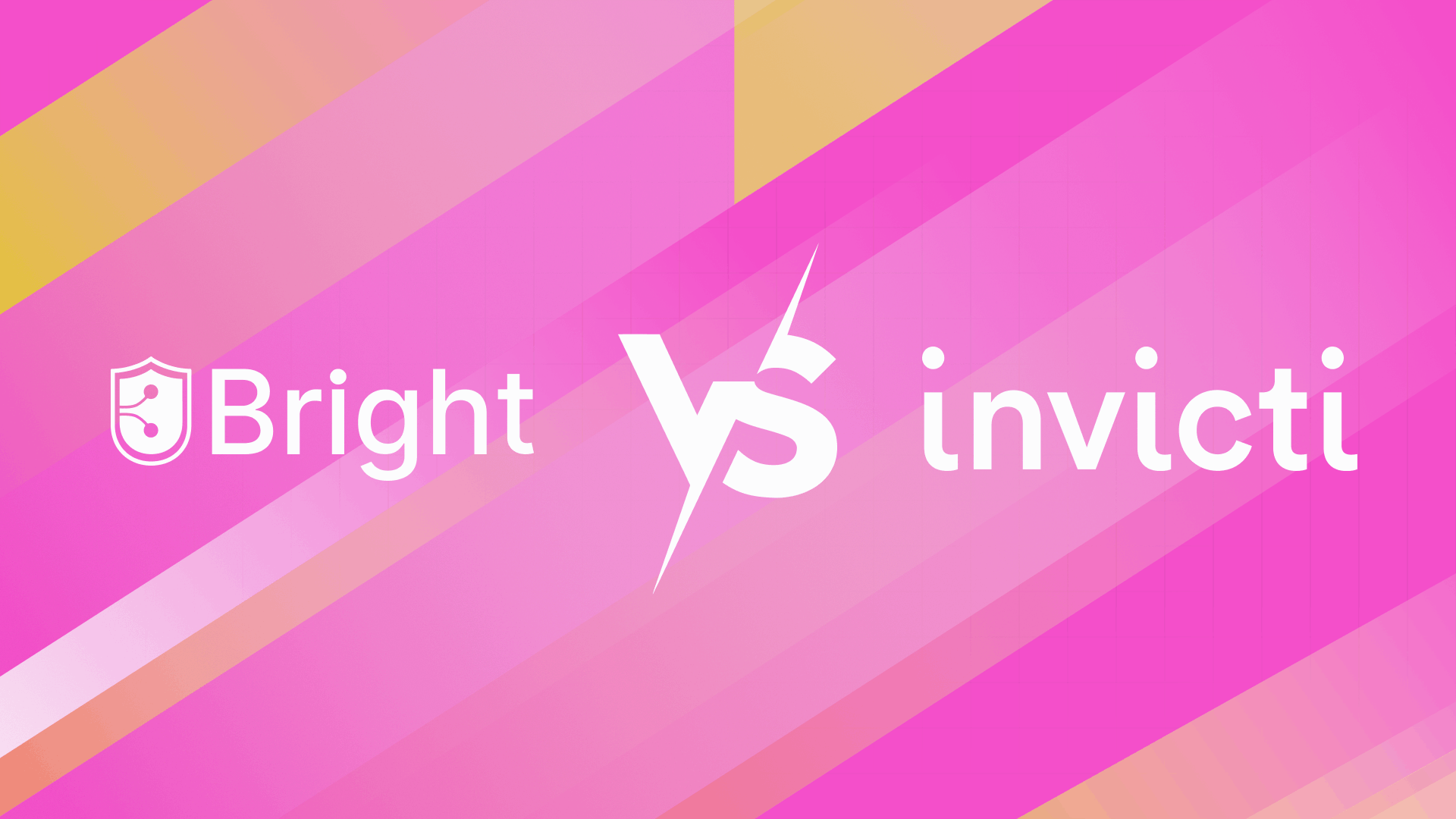 Bright vs Invicti: Precision and Speed Without the Noise